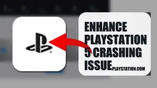 How To Enhance PlayStation 5 Crashing Issue 2025 (EASY GUIDE) (2026)