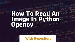 how to read an image in python opencv