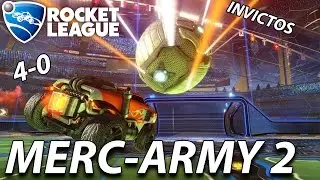 MERC-ARMY 4-0! Rocket League en Español - GOTH