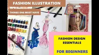 Fashion Designing for Beginners. Essentials of Fashion Illustration Kit. Fashion Design & Drawing