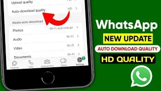 WhatsApp auto download quality update || WhatsApp iOS auto download settings update