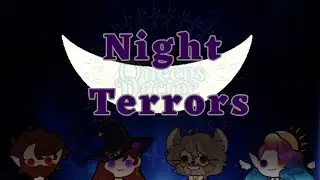 Queen&rsquo;s Decree Ep 25: Night Terrors