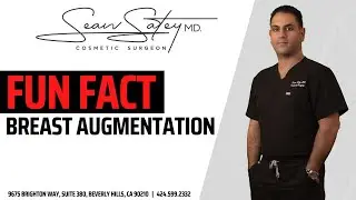 Cosmetic Surgery Fun Fact: What You Didn&rsquo;t Know About Breast Augmentation!