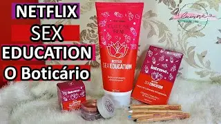 RESENHA: NETFLIX SEX EDUCATION O BOTIC&Aacute;RIO | LAIANE LIRA
