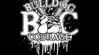 Bulldog Courage - Always Down, Never Out