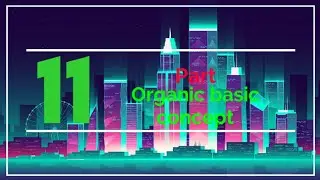 Part-11 Organic basic concepts Functional Group and trivial Name in hindi