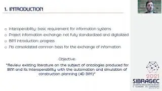 SIBRAGEC 2021 | Ontology and interoperability in construction planning automation with 4D BIM...