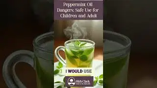 Peppermint Oil Dangers: Safe Use for Children and Adults #shorts