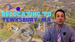 Why You Should Live In Tewksbury, MA | Top Reasons To Relocate