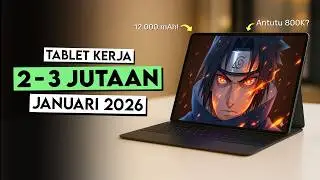 Tablet 2-3 Jutaan PALING WORTH IT Januari 2026! - Cocok Buat Kerja & Kuliah