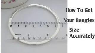 How To Measure Your Bangles Size For Online shopping # Bangle Kaa Naap Kaise Hota Hai# Dolly
