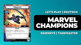 Marvel Champions | Hawkeye vs Taskmaster | Let's Play Deutsch | Solo Playthrough Expert