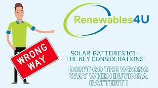 Solar Battery 101 - The Key Considerations