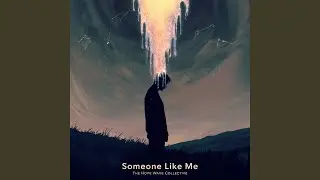 Someone Like Me