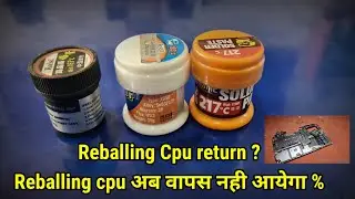 Cpu return आता है Reballing के बाद ? [ cpu return solution after reballing] #technical_dc