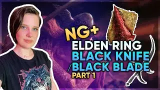 🔴NG+ Black Knife/Black Blade Run | All Bosses | SamWithoutAPlan