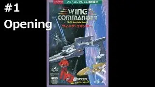 Wing commander Japanese FM-TOWNS Ver INTRO ＃1