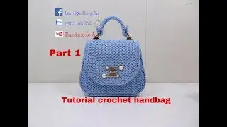 Hướng Dẫn Móc Túi Xách Bụng Bầu phần 1 -mẫu túi 23