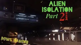 Alien isolation part 21 project kg348 research lab live gameplay Ps4