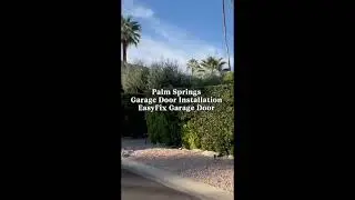 Garage Door Installation in Palm Springs | Investment Property Upgrade