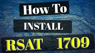 Как установить RSAT на Windows 10 1709