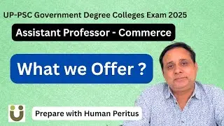 Enroll with Human Peritus for  UPPSC GDC Assistant Professor Commerce exam 2025