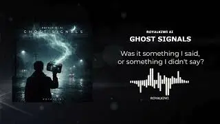 Ghost Signals (Ai Music)