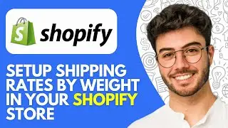 Setup Shipping Rates by Weight in Your Shopify Store (2026)