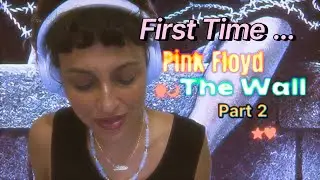 FIRST REACTION: Pink Floyd – The Wall | PART 2 | FULL ALBUM REACTION 🎧🧱✨🌠🎵🔮🌙🌀📼💫💗🌌🌸✨🎵💖🌙💫🪐