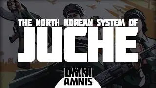 North Korea's Juche: The State That Worships Itself