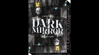 Dark Mirror Oracle Unboxing | Deck Review | Be Warned
