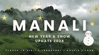 Delhi to Manali New Year Celebration 2025 ❄️ | Snowfall Update | Full Travel Vlog