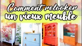 RELOOKER UN MEUBLE VIEILLOT (9 id&eacute;es)
