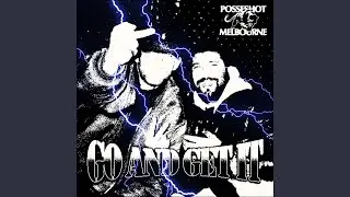 GO AND GET IT