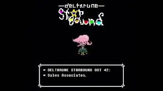 DELTARUNE STARBOUND OST 42: Sales Associates.