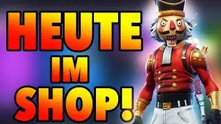 Nussknacker! Weihnacht Skin heute im Fortnite Daily Shop Deutsch 20.12