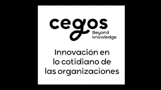 ¿Cómo logramos que la innovación deje de ser un proyecto… y se convierta en una forma de trabajar?