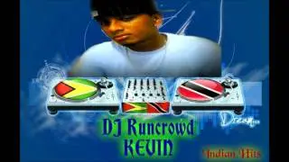 Indian Hits Vol 7 Dj Runcrowd Kevin.wmv
