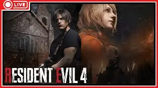 Resident Evil 4 is a FAN Favorite! | Session #2