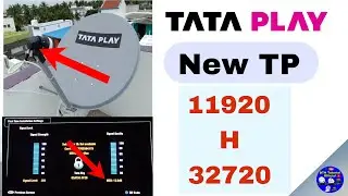 TATA PLAY | New Transponder Change |  GSat 83° HOME TP 11920 H 32720 |  @dthtutorialofficial3933