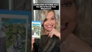 CAPRICORN OCTOBER 2025 Tarot Reading | The World Needs Your Happiness!