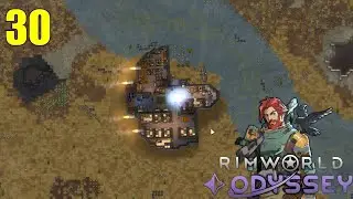 RIMWORLD: ODYSSEY DLC Cp30| Parada intermedia.| Gameplay Espa&ntilde;ol