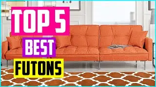 Top 5 Best Futons 2025 Reviews