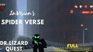 InVision's SPIDER VERSE. Lizard Quest Full Walkthrough.
