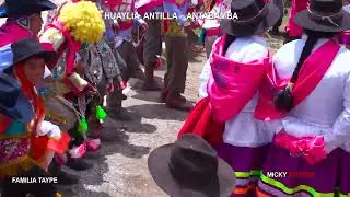 Huaylia Antilla Antabamba Apurimac 2016 ( Fam taype)