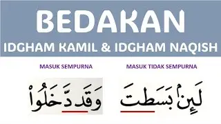 BELAJAR IDGHAM KAMIL DAN IDGHAM NAQISH LENGKAP DENGAN CONTOH DAN PRAKTEK