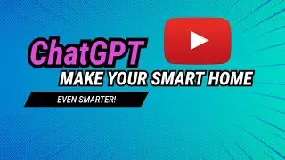 AI Integration Transforming Smart Homes With ChatGPT