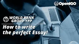 Как написать идеальное эссе для программы YPP Группы Всемирного банка