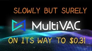 MULTIVAC (MTV) THE BULLS SLOWLY GO UP THE STAIRS // PRICE PREDICTION FOR MTV 2021