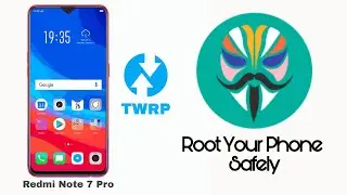 How to Root Redmi Note 7 Pro Without Computer